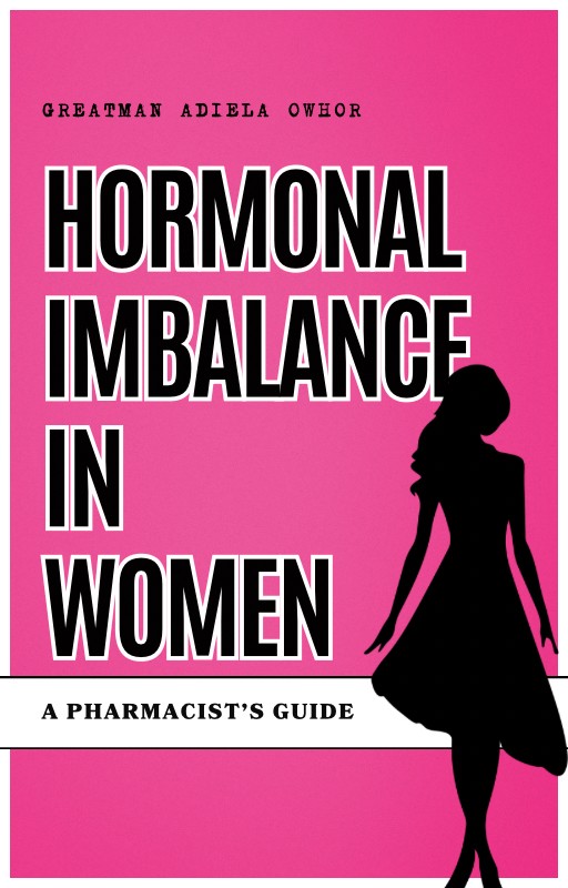Hormonal Imbalance in Women - A Pharmacist's Guide