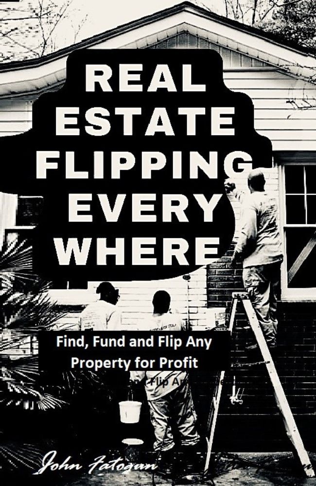 Real Estate Flipping Everywhere ebook