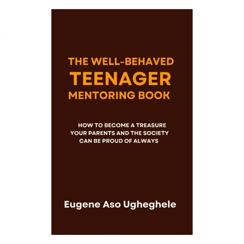 THE WELL-BEHAVED TEENAGER MENTORING BOOK