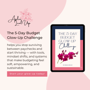 The 5-Day Budget Glow-Up Challenge