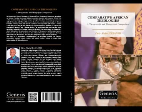 COMPARATIVE AFRICAN THEOLOGIES: A Theogenesial and Theogogical Comparison