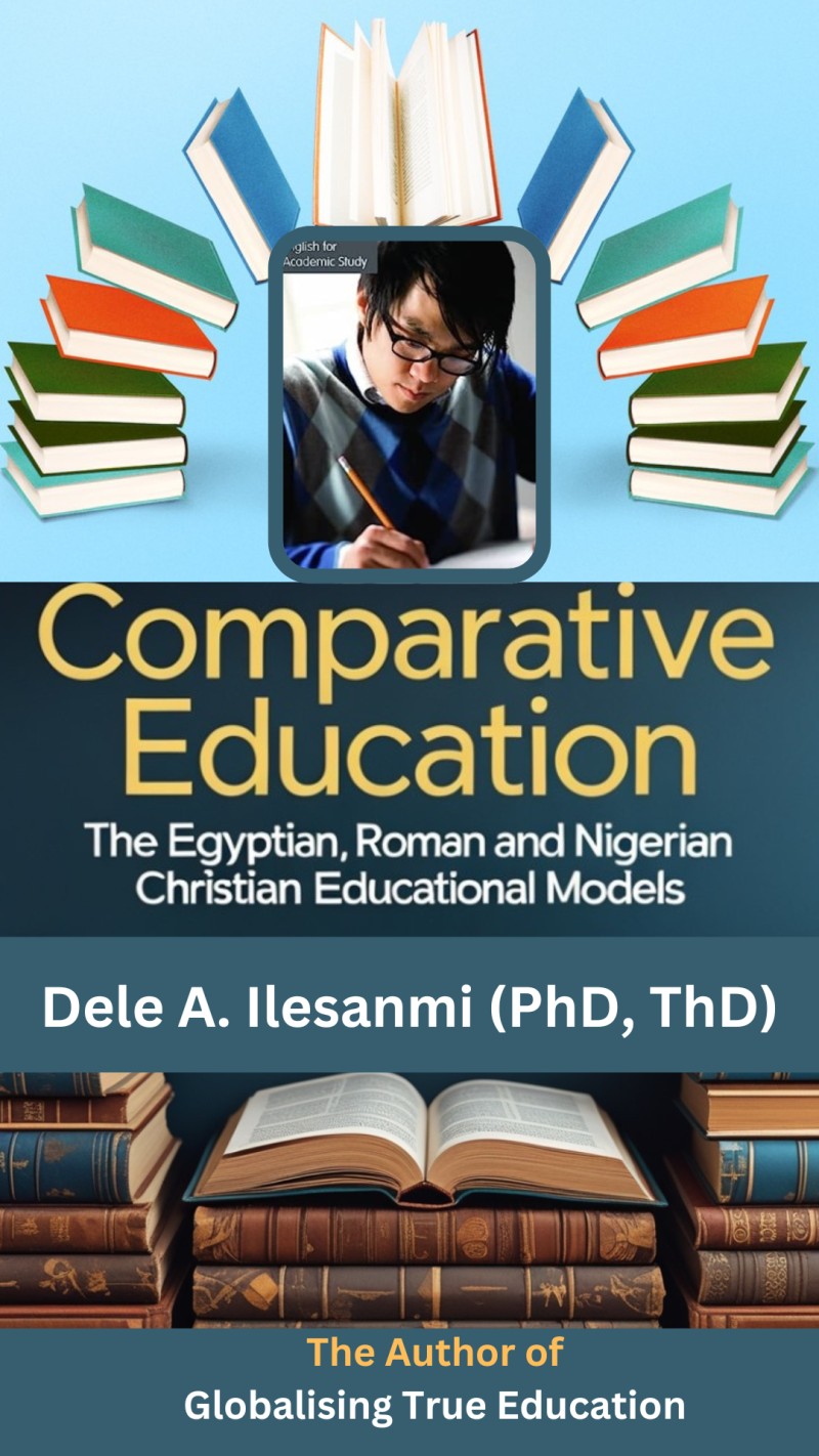 COMPARATIVE EDUCATION: The Egyptian, Roman and Nigerian Christian Educational Models