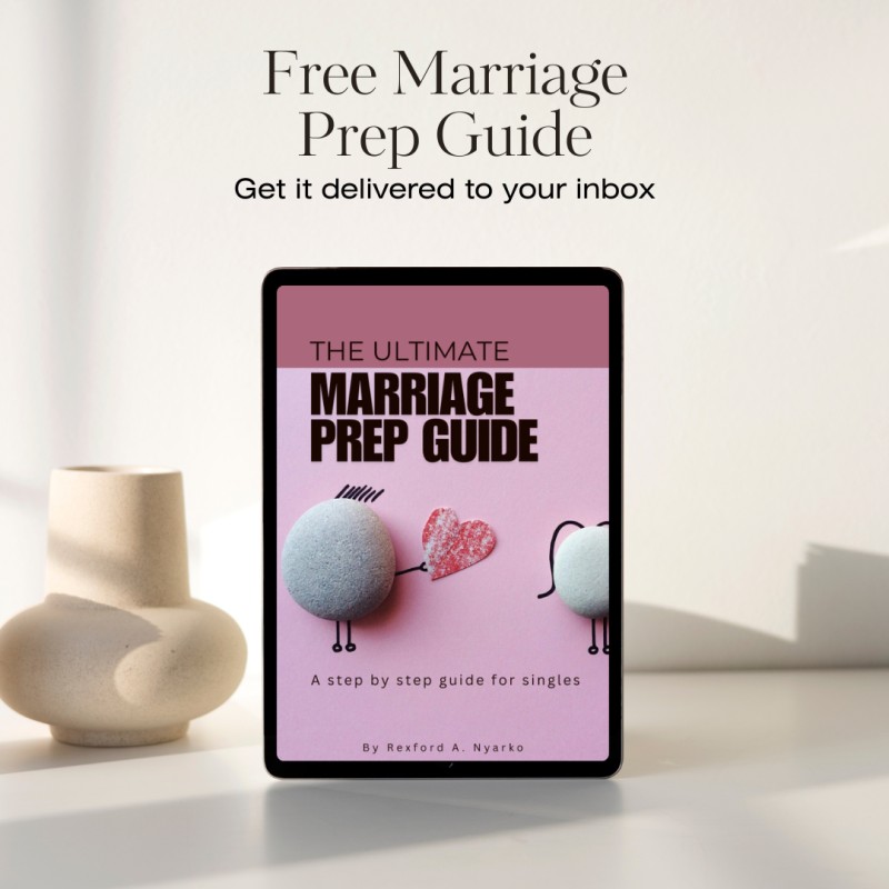 Preparing for a Christ-Centered Marriage: A  Step by Step Guide for Singles