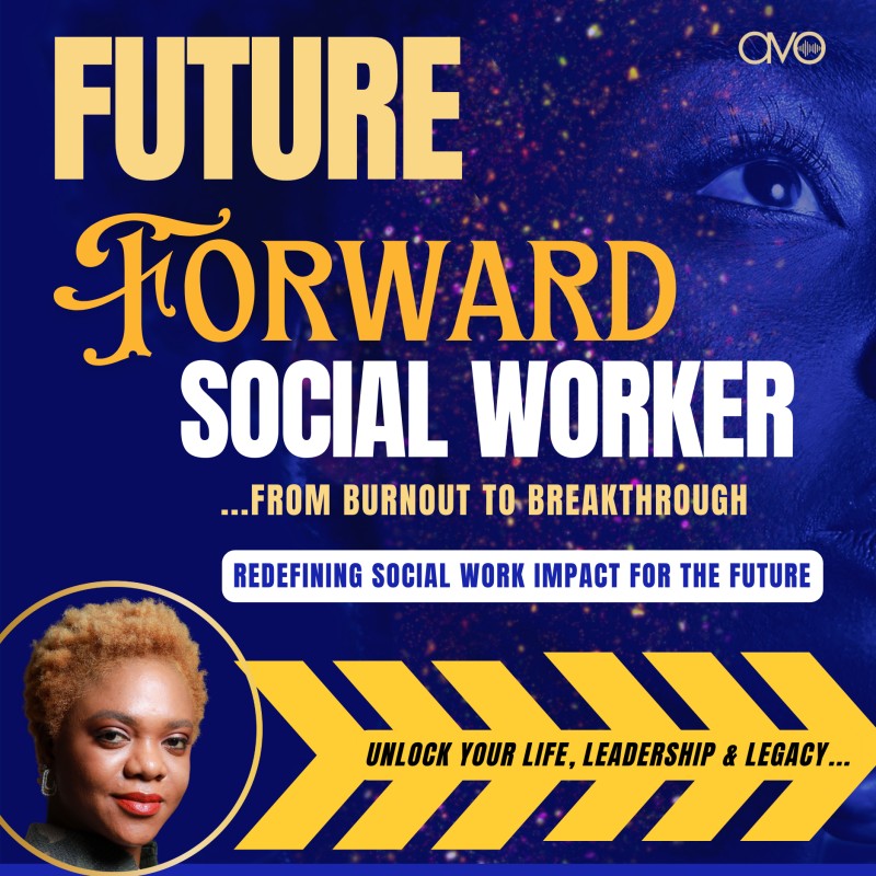 The Future Forward Social worker