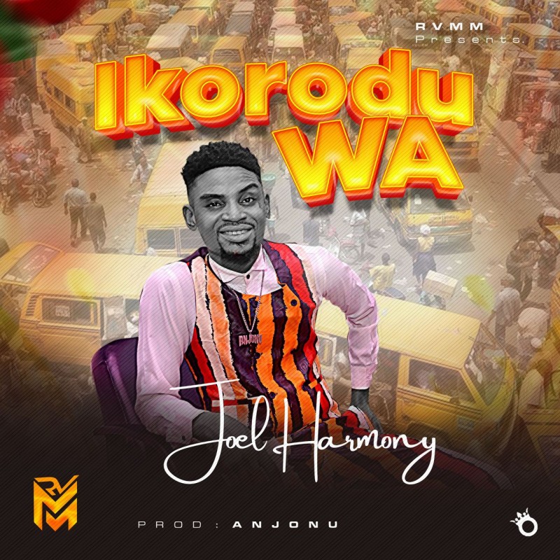 Ikorodu wa Joel Harmony