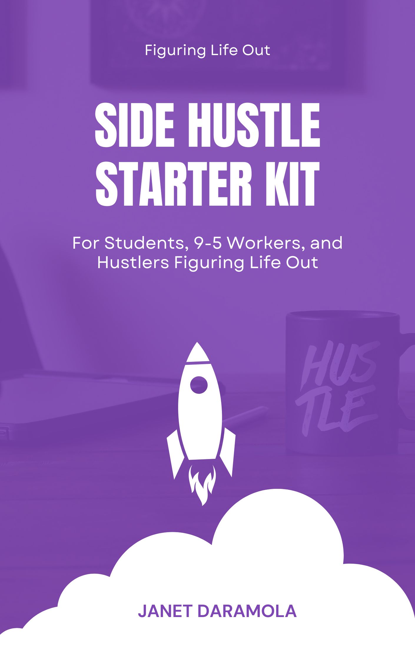 Side Hustle Starter Kit