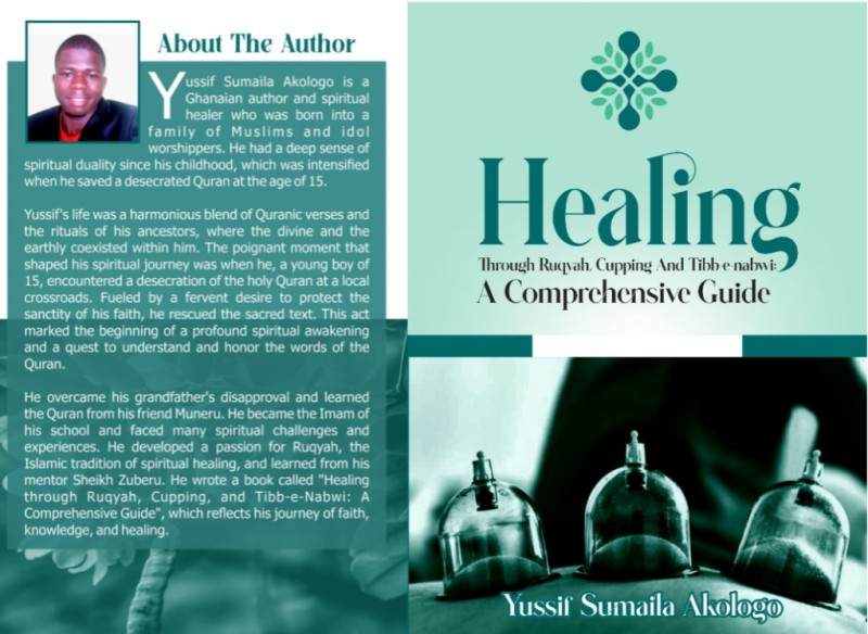 Healing Through Ruqyah, Cupping and Tibbe Nabawi: A Comprehensive Guide