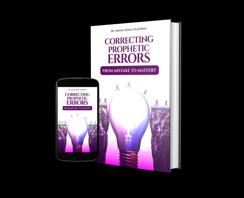 CORRECTING PROPHETIC ERRORS (From Mistakes to Mastery)