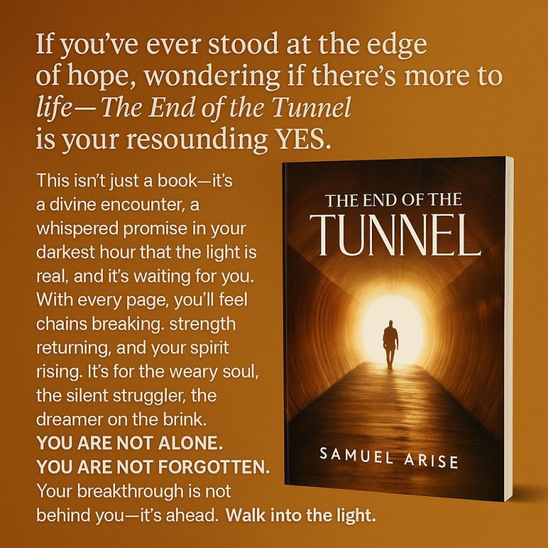 THE END OF THE TUNNEL