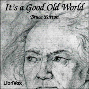 It's a good old world