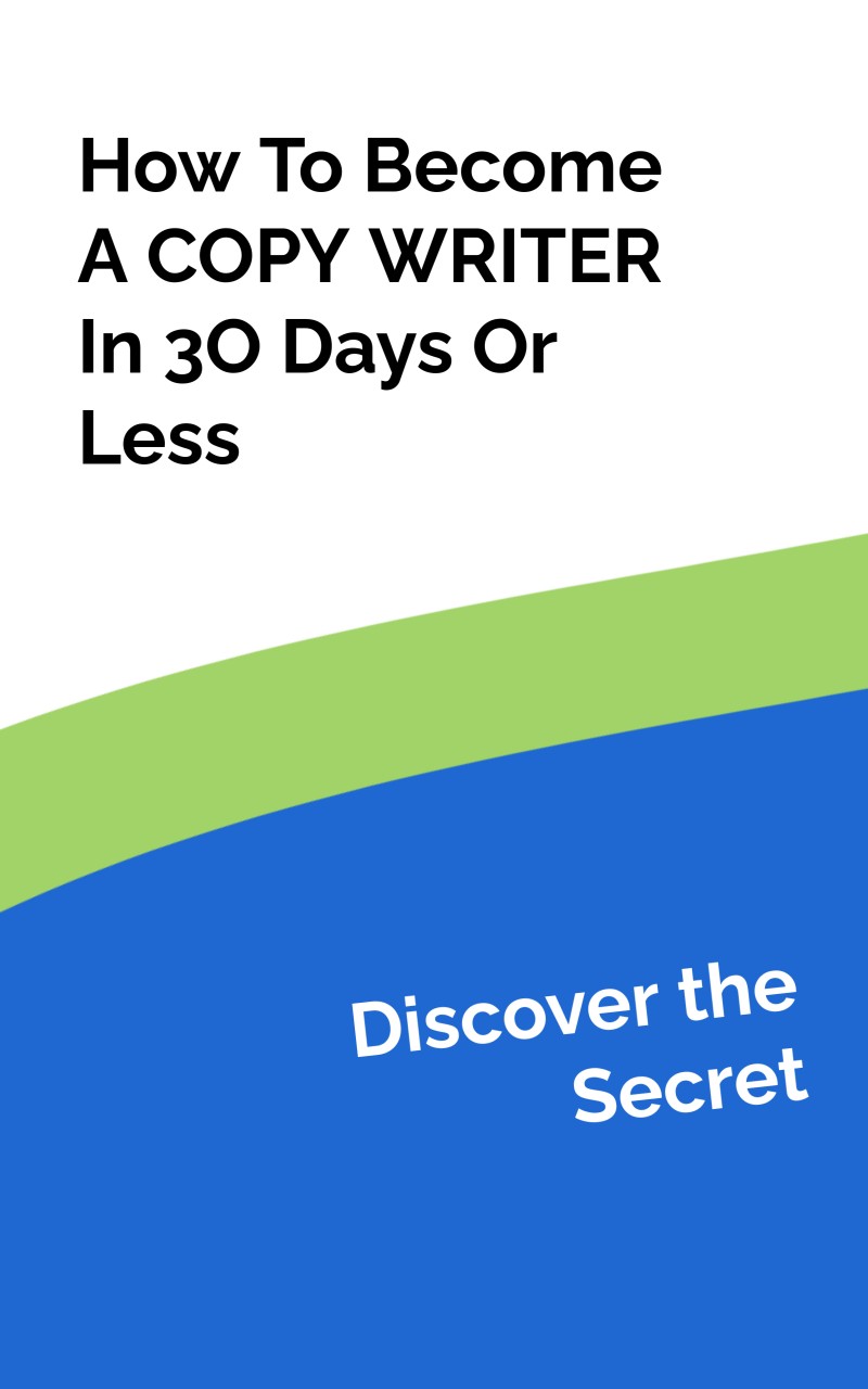 How To Become A Copy Writer In 3ODays  [A Step-By-Step Training Course For Beginners]