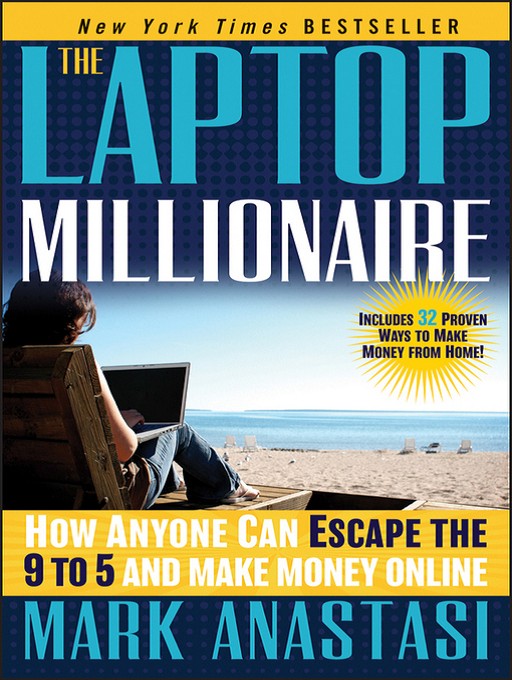How To Become A Laptop Millionaire: 32 Proven Ways To Cash Flow