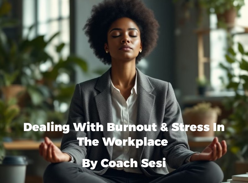 The Mindful Business Leader; The Emotional Wellness Series:  Dealing With Stress and Burnout