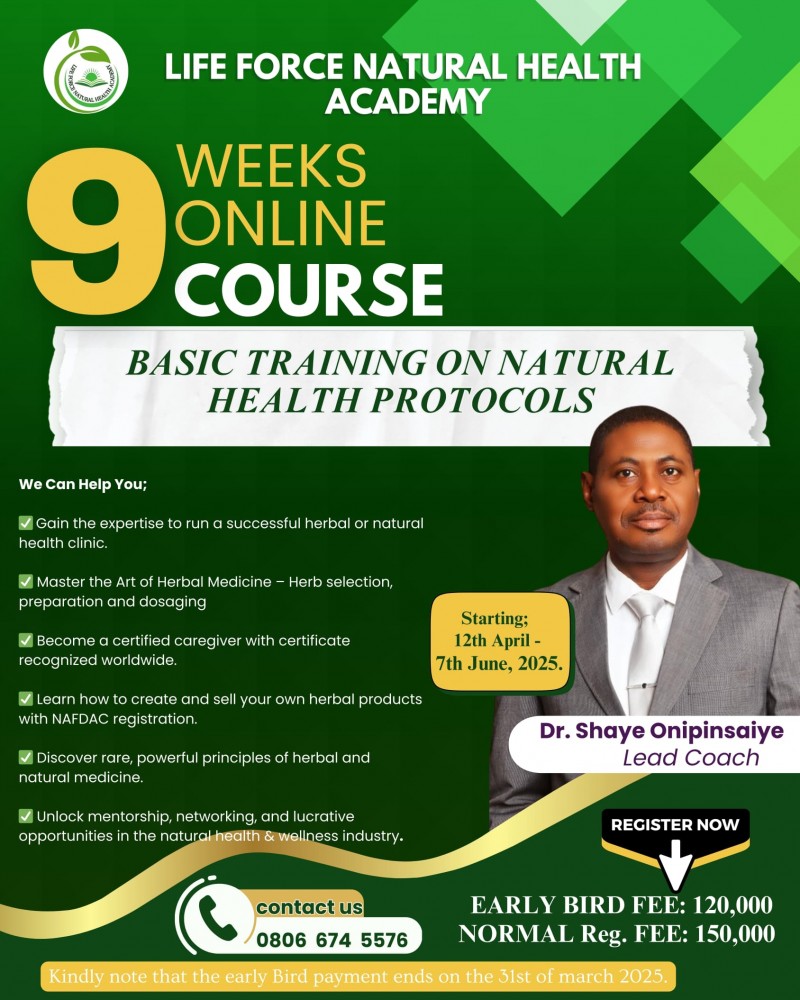 LIFE FORCE NATURAL HEALTH ACADEMY (9 Weeks Basic Online Training Program)