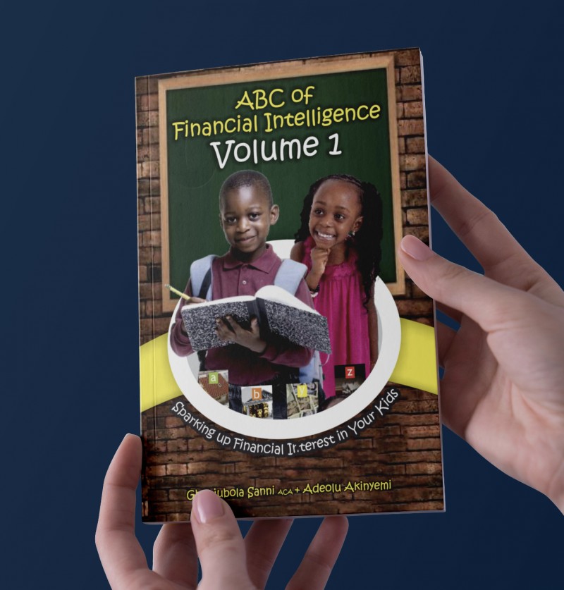 [EBOOK] ABC of FINANCIAL INTELLIGENCE (Vol. 1) - Gbonjubola Sanni