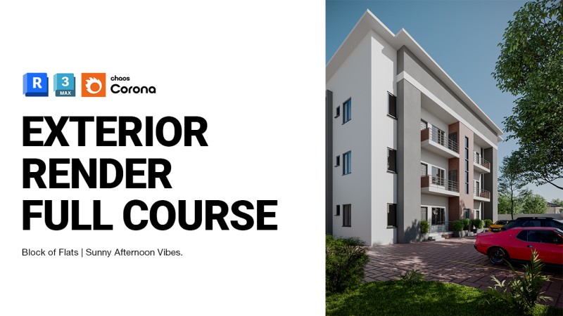 Master Autodesk 3ds Max & Corona Render: From Autodesk Revit to Photorealism!
