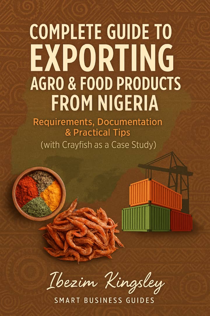 Complete Guide to Exporting Agro & Food Products from Nigeria