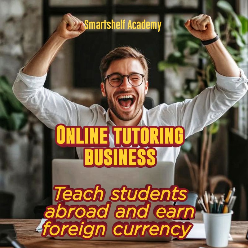 Online Tutoring Business : Teach Students Abroad and Get Paid in Foreign Currency