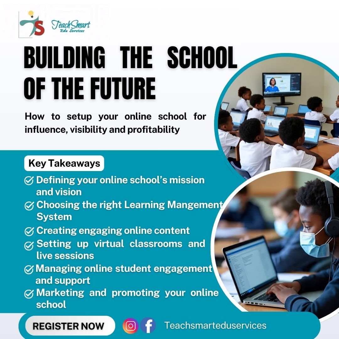 BUILDING THE SCHOOL FOR THE FUTURE