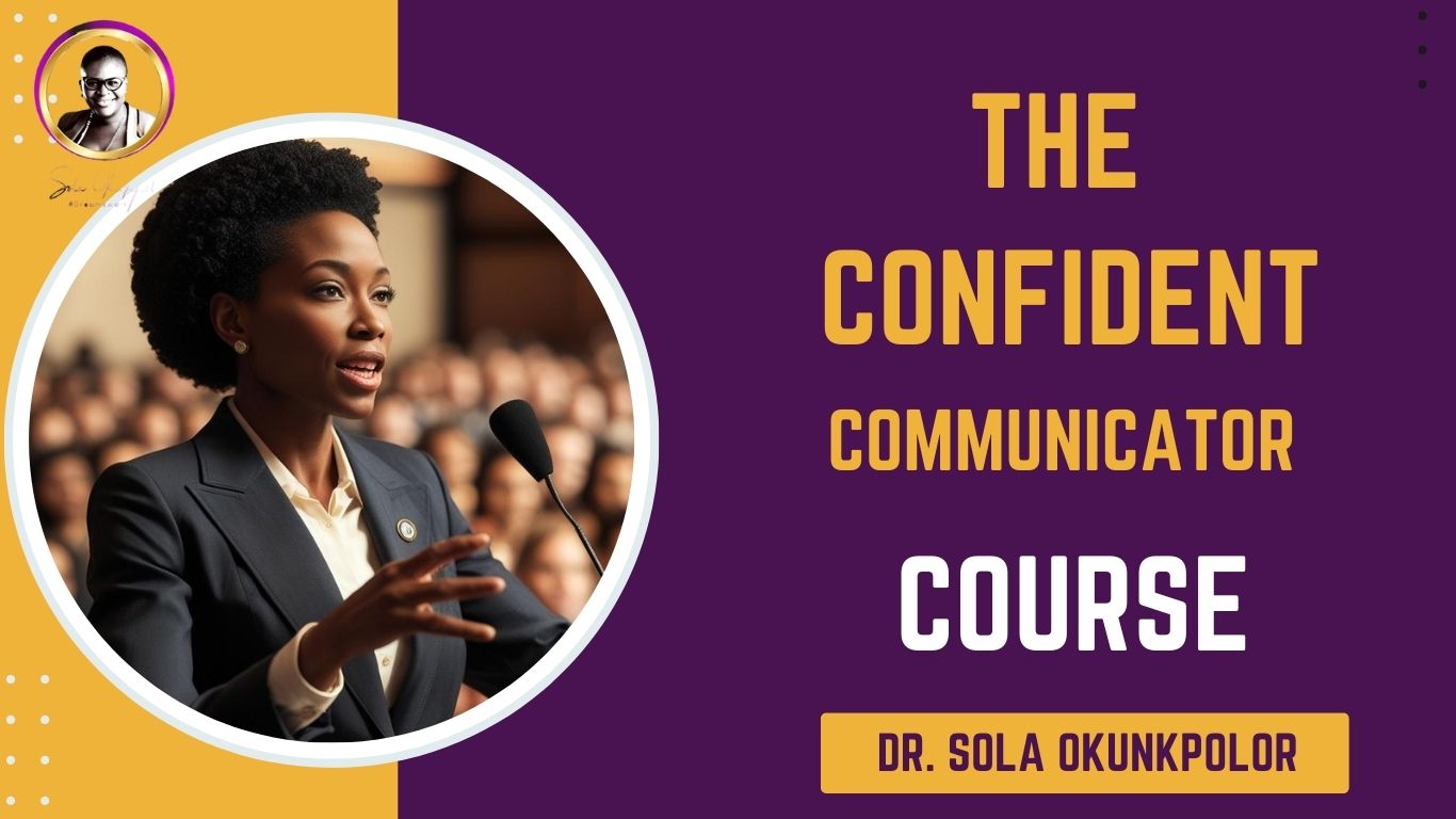 THE CONFIDENT COMMUNICATOR COURSE