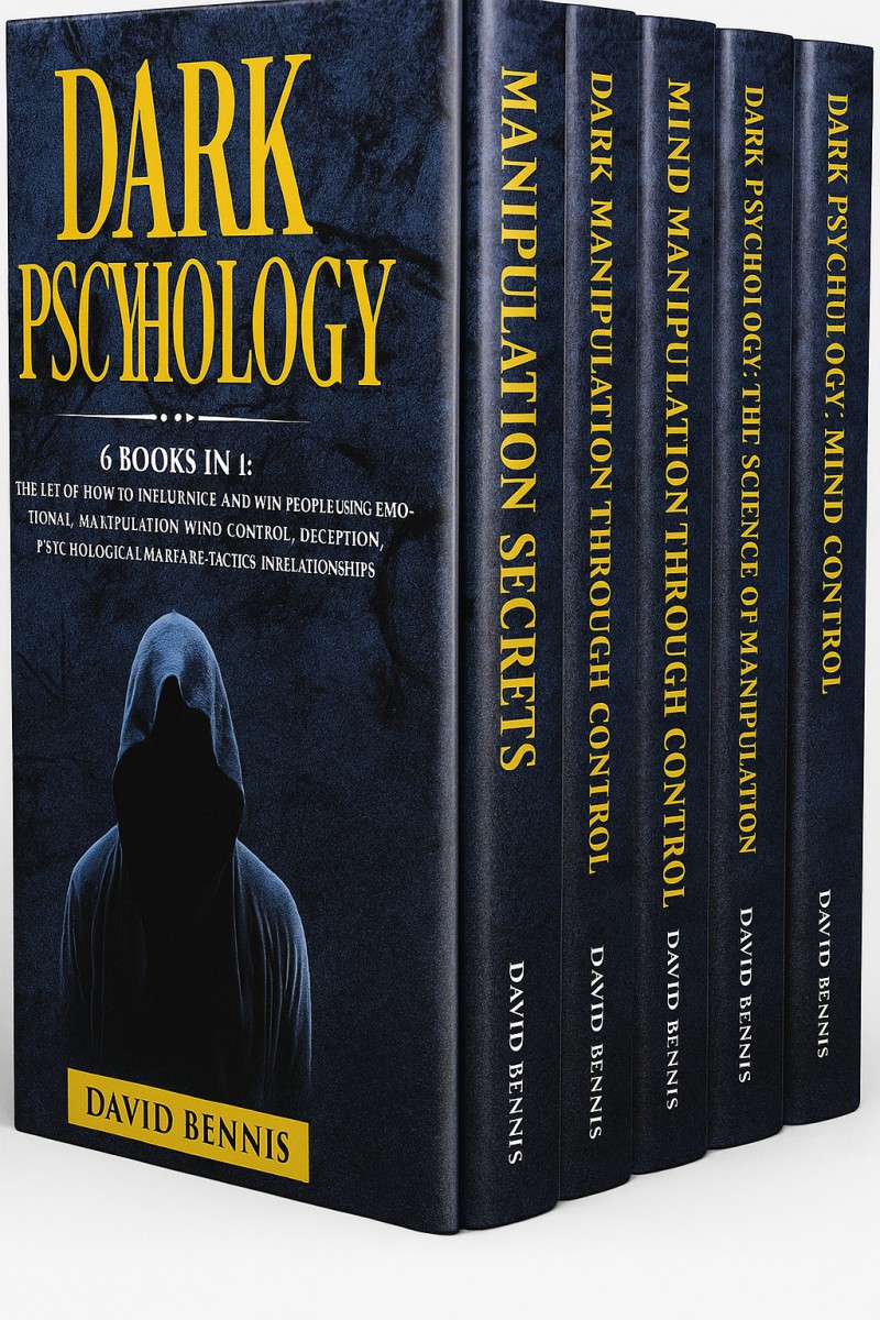 DARK PSYCHOLOGY (6 BOOKS IN 1)