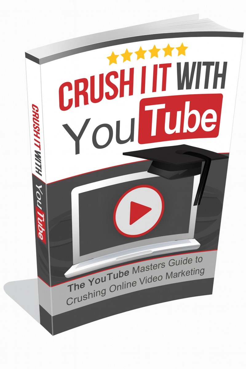 Crushing it With YouTube
