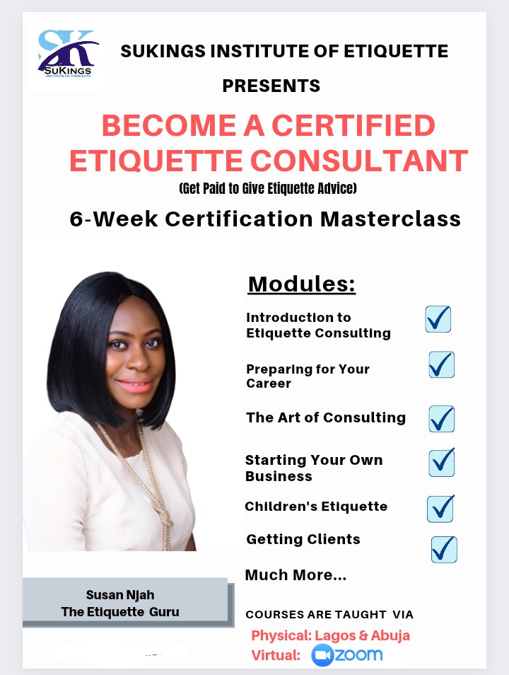 BECOME A CERTIFIED ETIQUETTE CONSULTANT IN 6 WEEKS