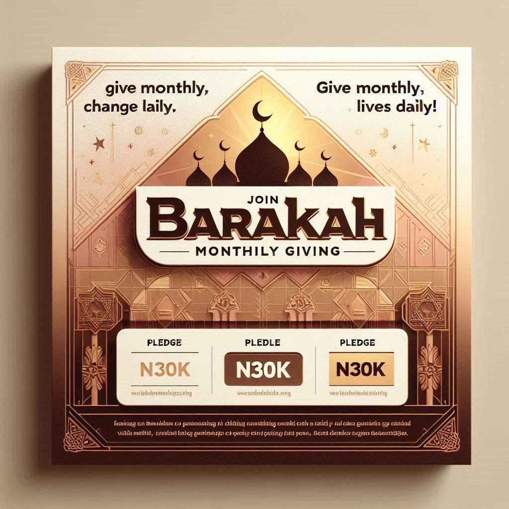 The Barakah Monthly Giving- 30K