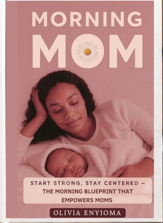 Morning mom- Start your day grounded, focused and intentional