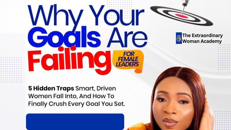 Why Your Goals Are Failing