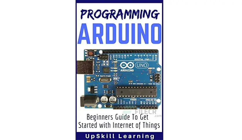 Buy Programming Arduino by UpSkill Learning by Olu Creative Concept on ...