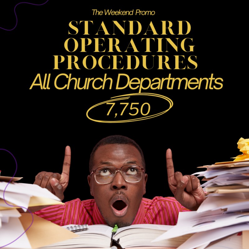 STANDARD OPERATING PROCEDURE FOR ALL CHURCH DEPARTMENTS