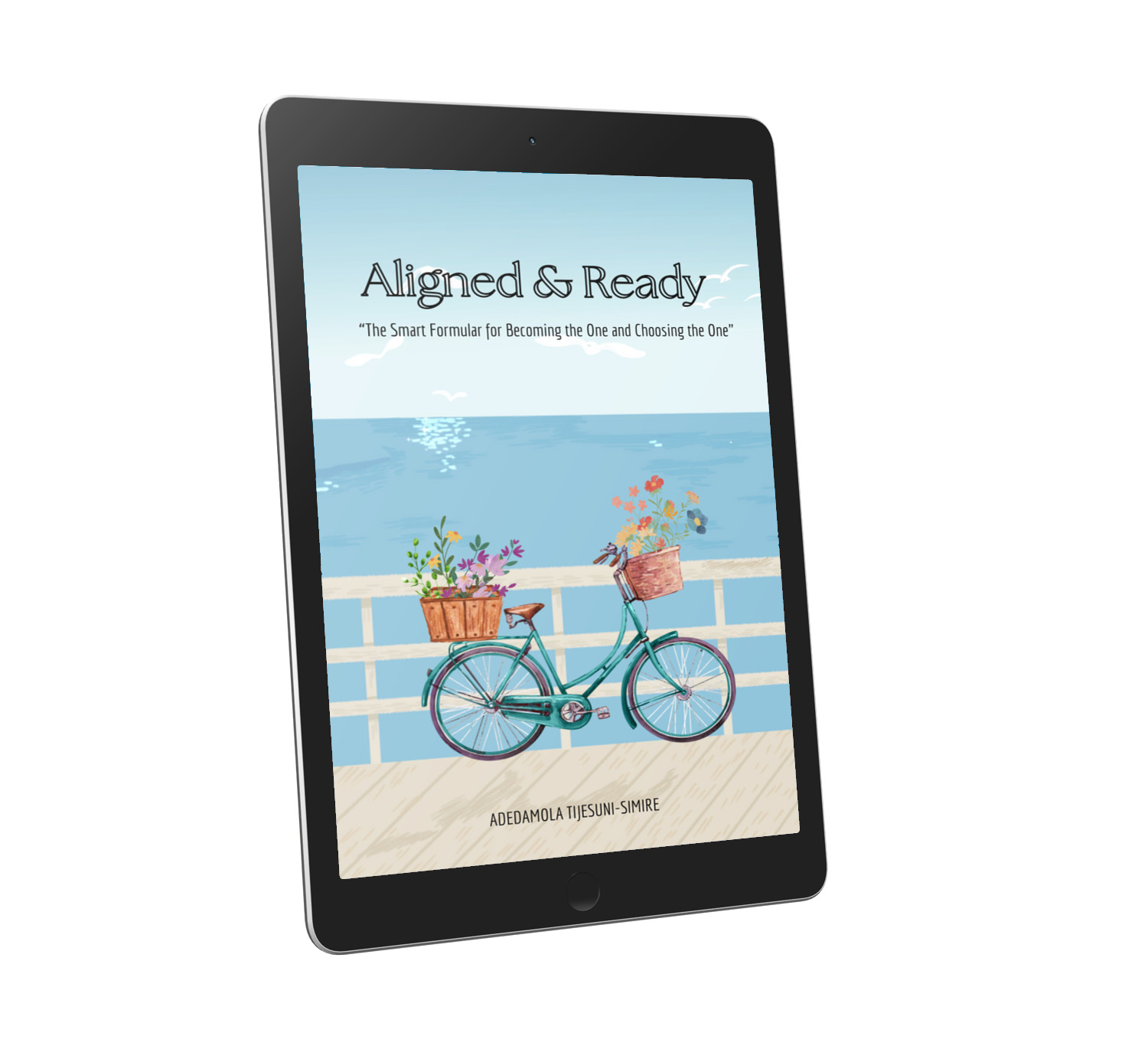 Aligned & Ready (The Smart formula for becoming the one and choosing the one)