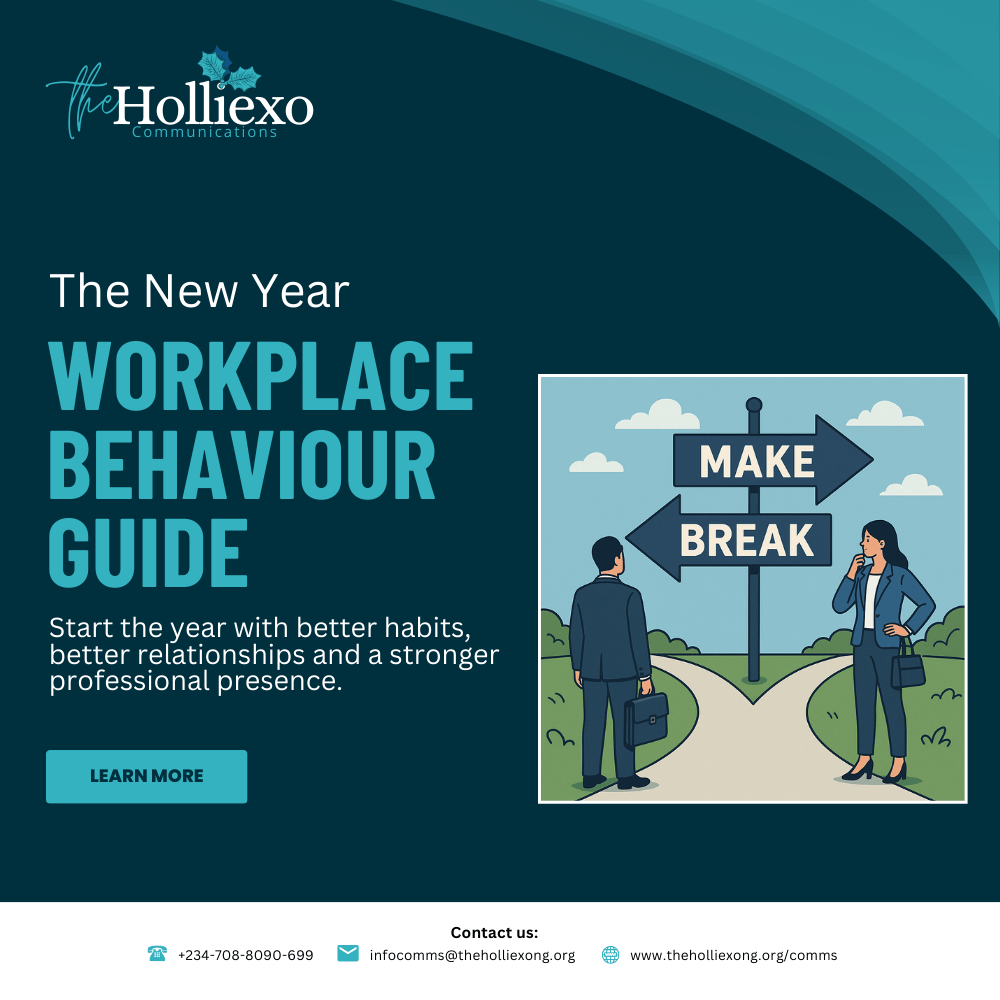 The New Year Workplace Behaviour Guide: The Silent Choices That Make or Break Your Career