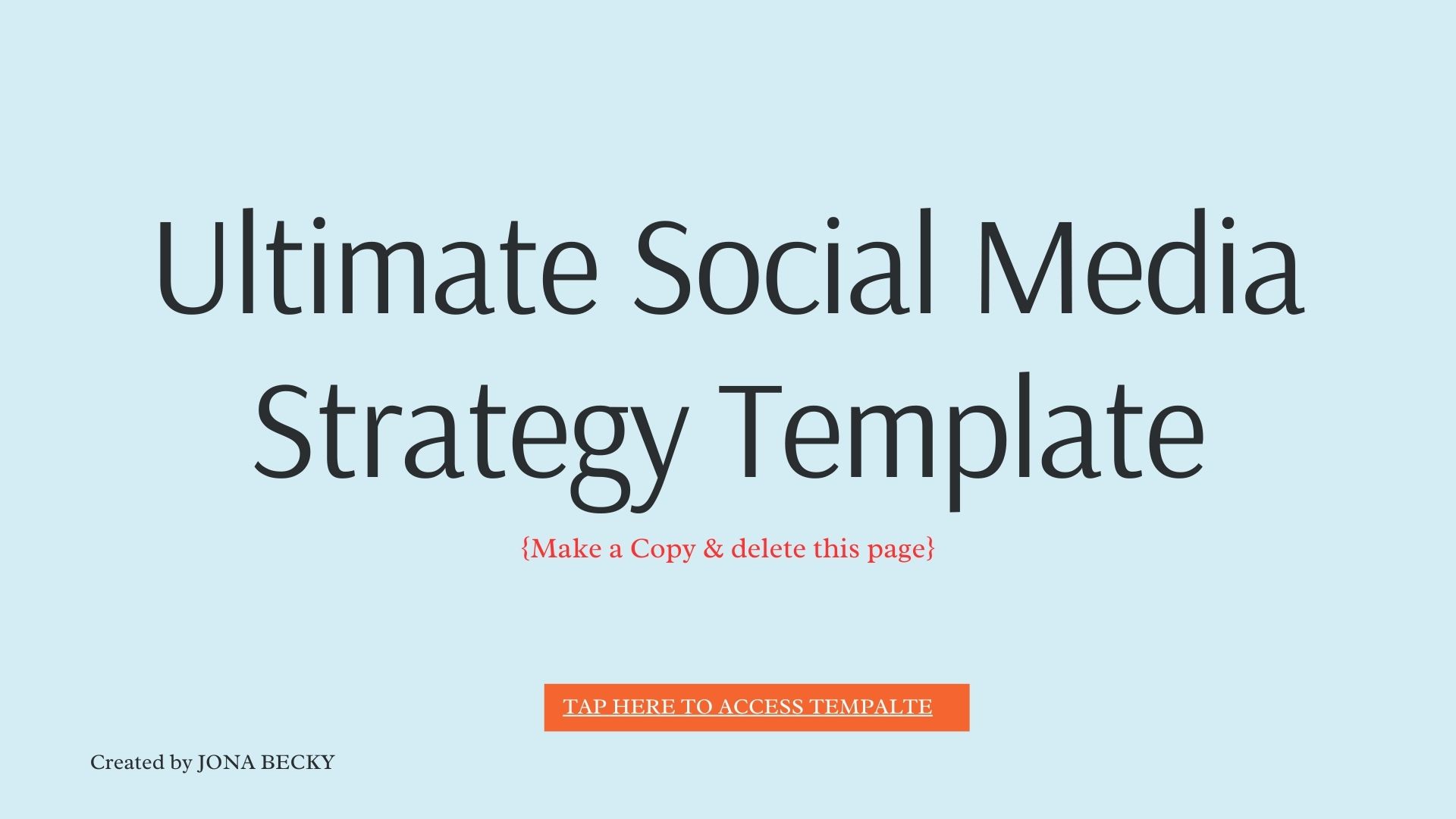 The Ultimate Social Media Strategy Template
