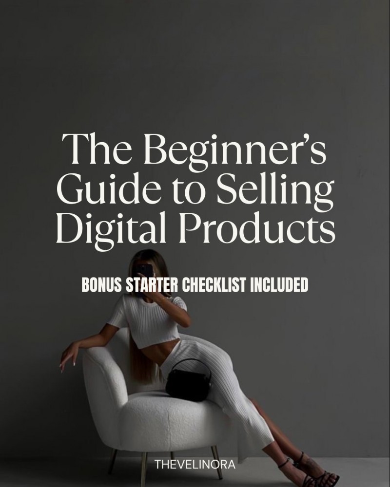 Start Selling Digital Products: Beginner Guide by Velinora