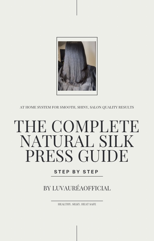 The Complete Natural Silk Press Guide: Step-by-Step At Home
