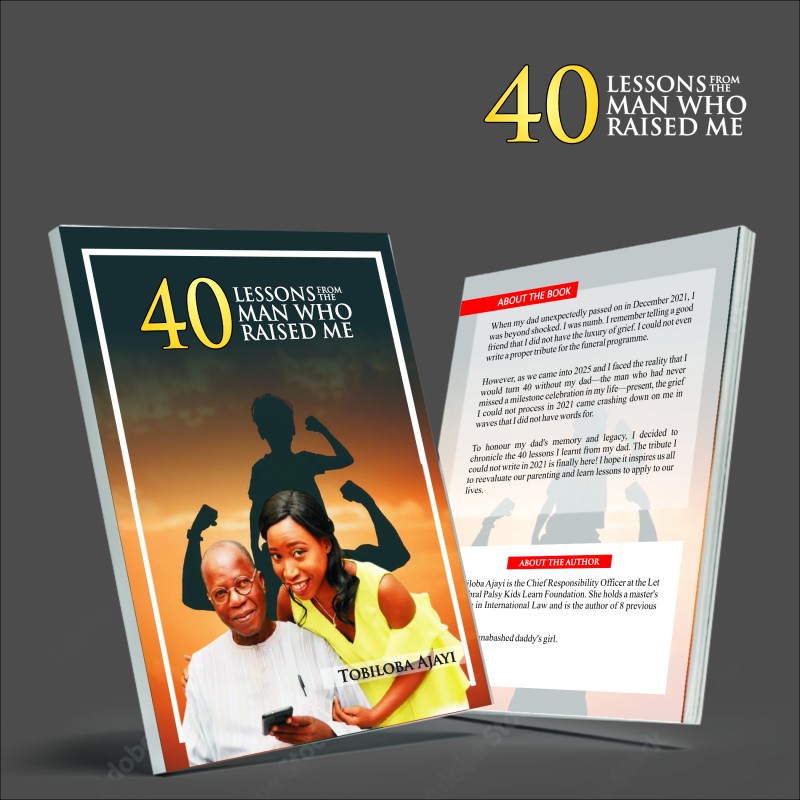 40 Lessons From The Man Who Raised Me
