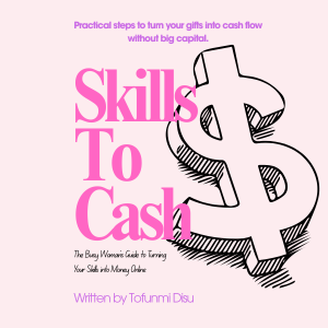 Skills To Cash