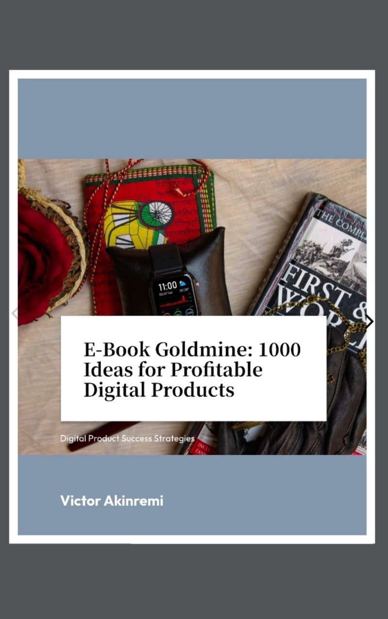 E-Book Goldmine: 1000 Ideas for Profitable Digital Products