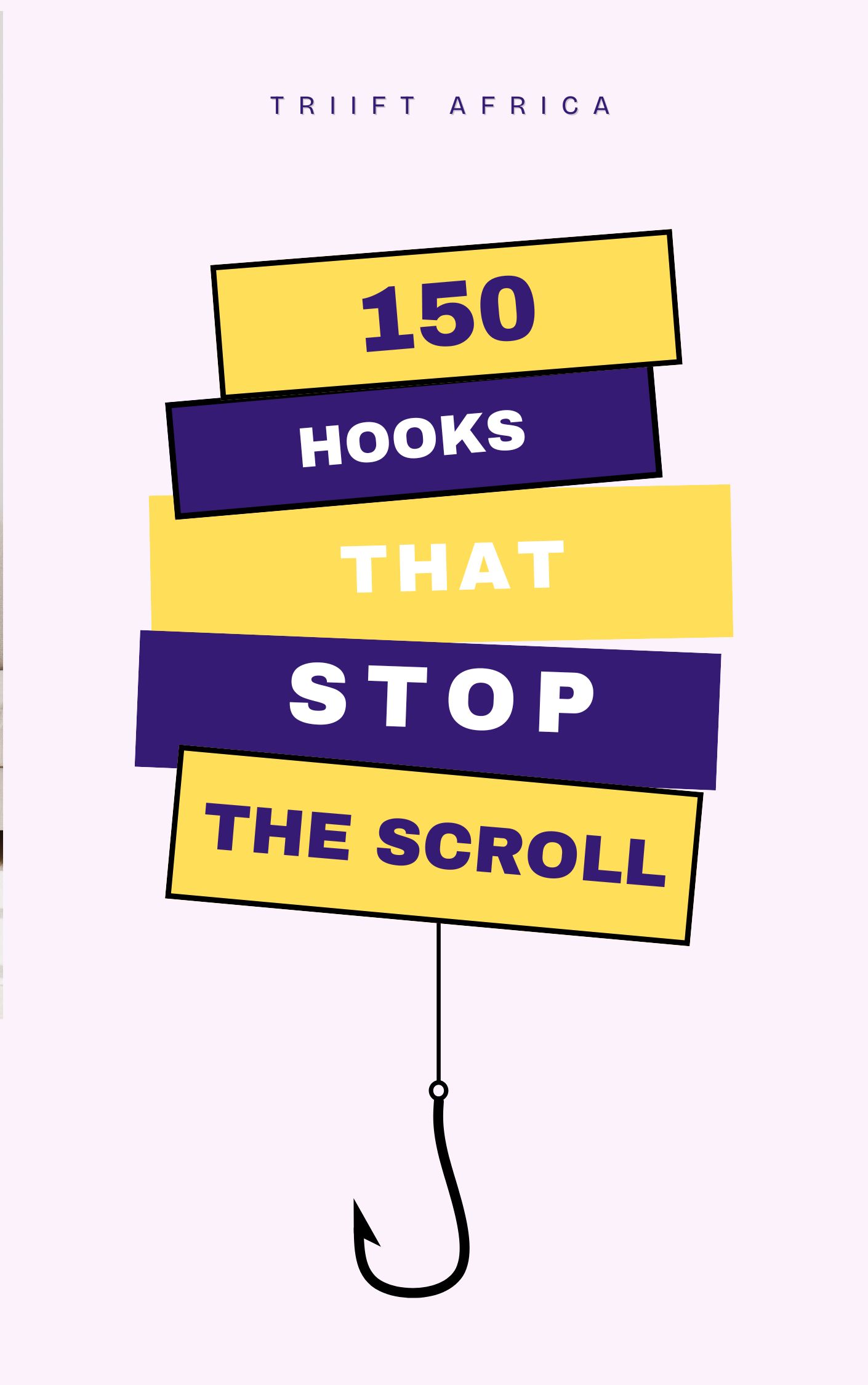 150 Hooks that Stop The Scroll