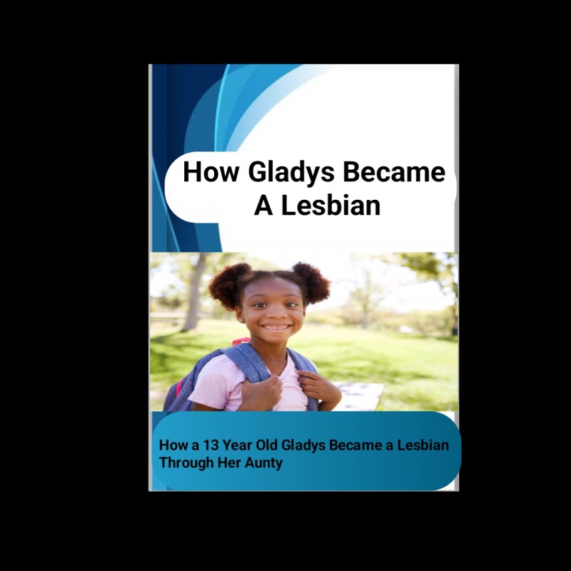 How Gladys Became A Lesbian