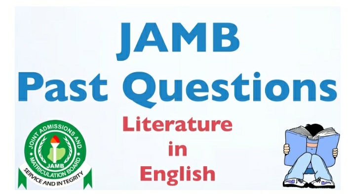 JAMB Past Questions and Answers for Literature in English