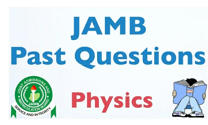 JAMB Physics Past Questions: Study and Succeed