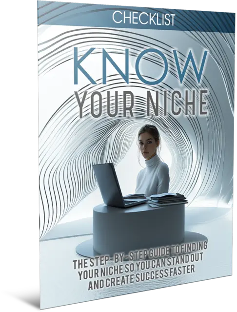 Know Your Niche