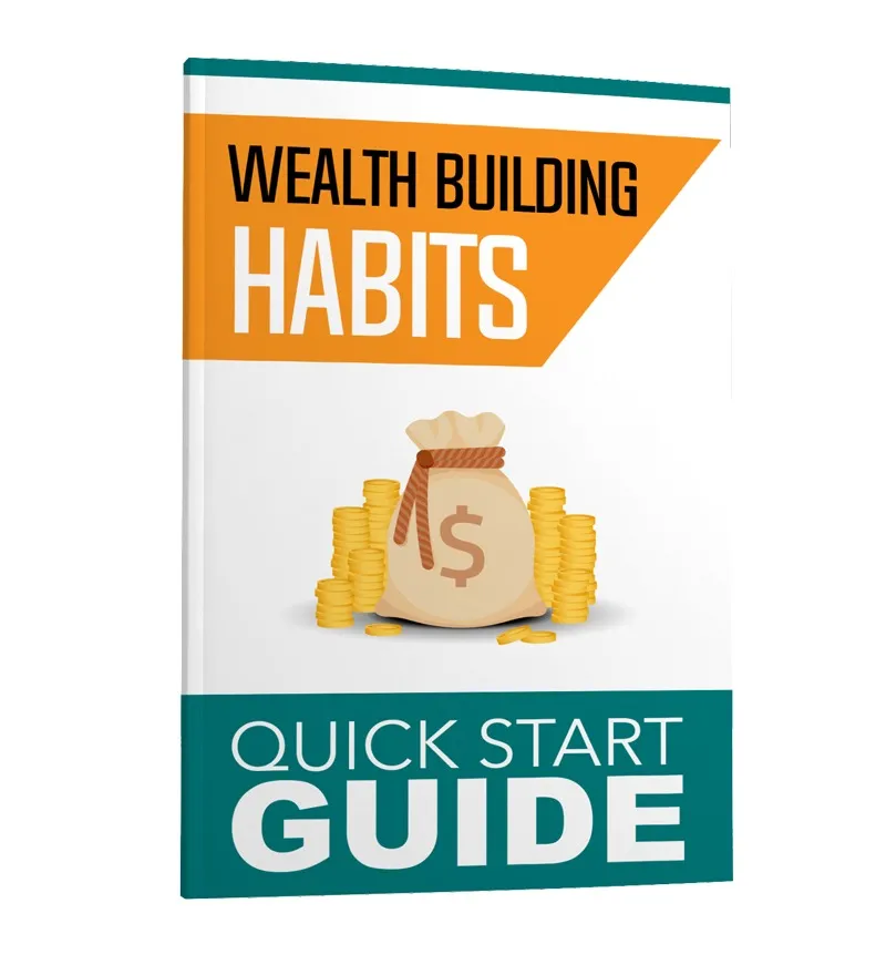 Wealth Building Habits