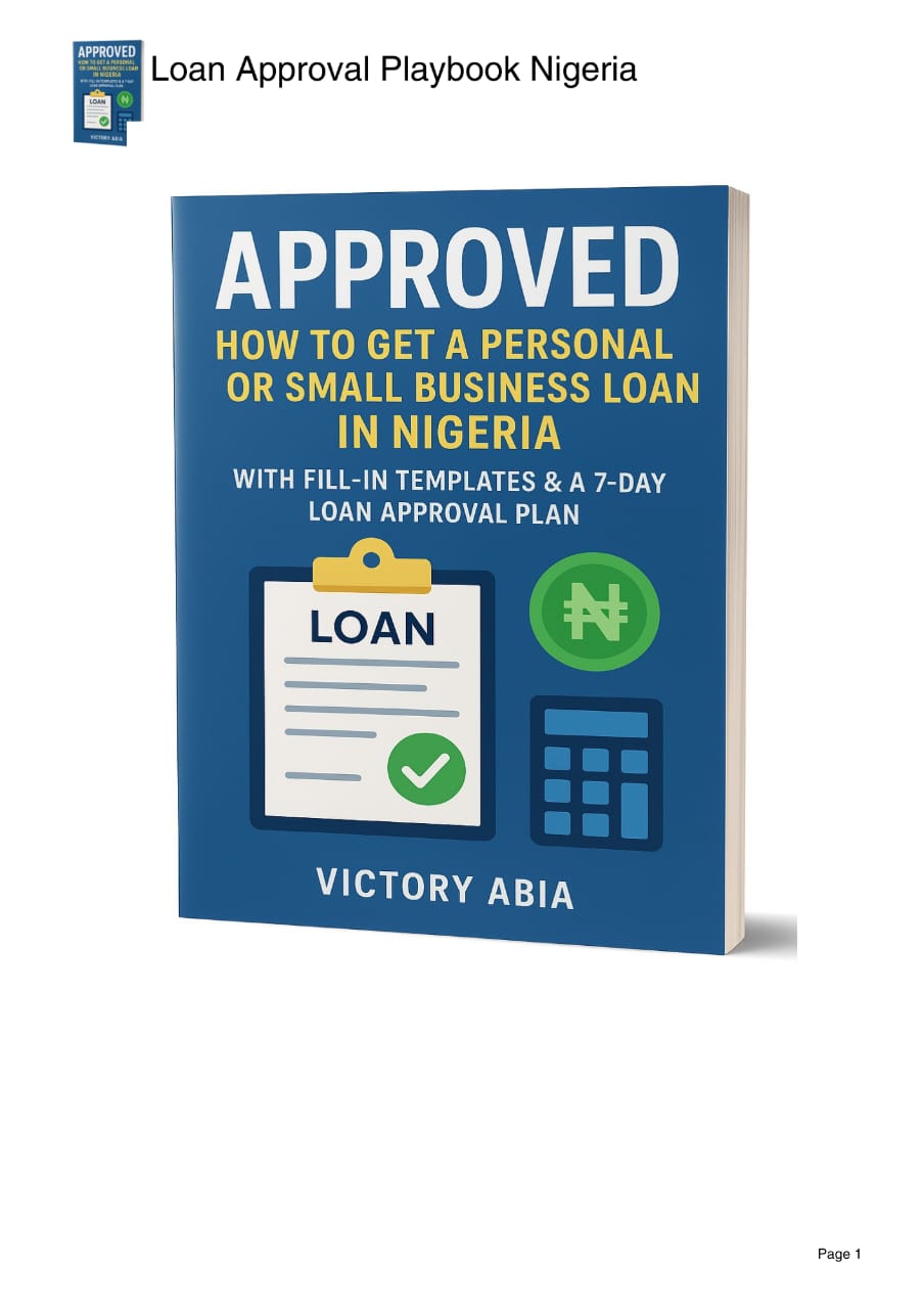Loan Approval Playbook Nigeria - How to Get Your Loan Approved in Just 48 Hours Using 'My Copy and Paste' Template