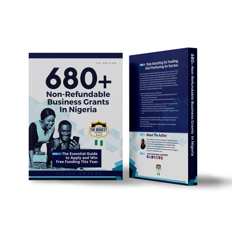 680+ Non-Refundable Business Grants in Nigeria - The Essential Guide to Apply and Win Free Funding This Year
