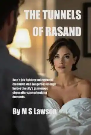 The tunnels of Rasand