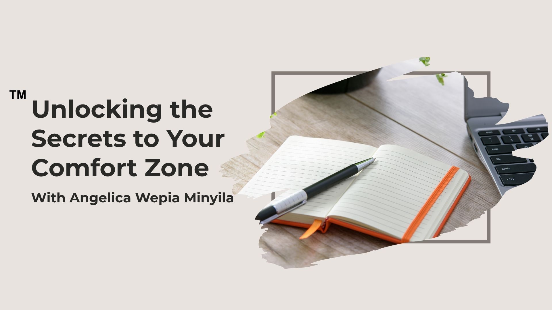 Unlocking the Secrets to your Comfort Zone